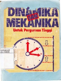Image of Dinamika dan mekanika untuk perguruan tinggi