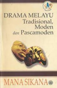 Image of Drama Melayu, Tradisional, Moden, dan Pascamoden