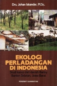 Image of Ekologi Perladangan di Indonesia
