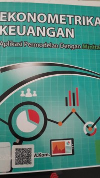 Image of Ekonometrika Keuangan : Aplikasi Permodelan Dengan Minitab
