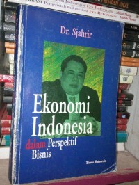 Image of Ekonomi Indonesia Dalamperspektif Bisnis