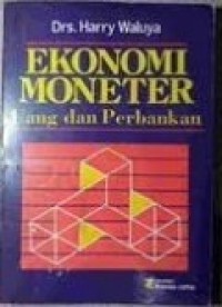 Image of Ekonomi Moneter Uang dan Perbankan