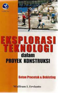 Image of Eksplorasi teknologi dalam proyek konstruksi