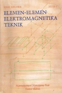 Image of ELEMEN-ELEMEN ELEKTROMAGNETIKA TEKNIK JILID 2