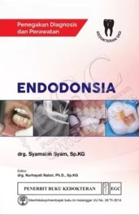 Image of Endodonsia : Penegakan Diagnosis dan Perawatan