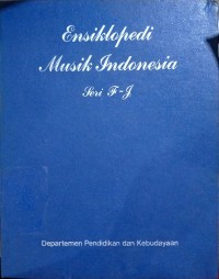 Image of Ensiklopedi Musik Indonesia (Seri F-J)