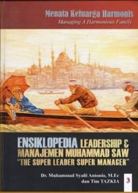 ENSIKLOPEDIA 3 Leadership & Manajemen Muhammad SAW The Super Leader Manager