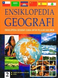 ENSIKLOPEDIA GEOGRAFI 2 : Karibia dan Amerika Selatan - Eropa