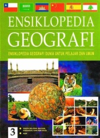 ENSIKLOPEDIA GEOGRAFI 3 : Eropa Selatan, Balkan, Kaukasus, dan Asia Kecil - ASIA