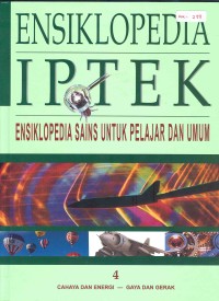 Image of ENSIKLOPEDIA IPTEK 4 : Cahaya dan Energi - Gaya dan Gerak