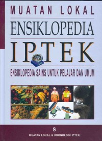 Image of ENSIKLOPEDIA IPTEK 8 : Muatan Lokal & Kronologi IPTEK