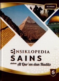 Image of Ensiklopedia Sains dalam Al-Qur'an dan Hadits 5 : Sejarah