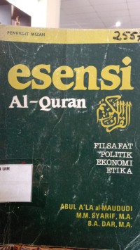 Image of Esensi Al-QurAn Filsafat Politik Ekonomi Etika