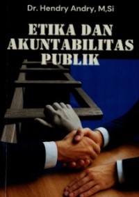 Image of Etika dan Akuntabilitas Publik