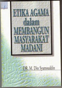 Image of Etika Agama Dalam Membangun Masyarakat Madani