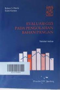 Image of Evaluasi Gizi Pada Pengolahan Bahan Pangan