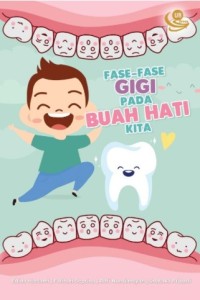 Image of Fase-fase Gigi pada Buah Hati Kita
