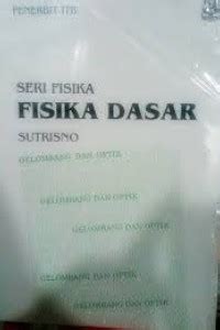 Image of Fisika Dasar Gelombang Dan Optik Gelombang