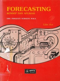 Image of Forecasting konsep dan aplikasi