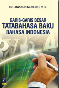 Image of Garis-Garis Besar Tatabahasa Baku Bahasa Indonesia