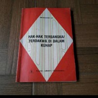 Image of Hak-Hak Tersangka Terdakwa Di Dalam KUHP