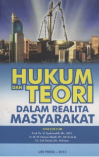 Image of Hukum dan Teori dalam Realita Masyarakat
