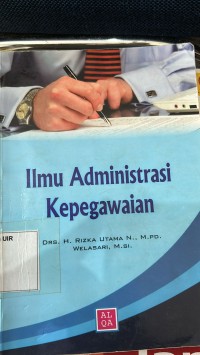 Image of Ilmu Administrasi Kepegawaian