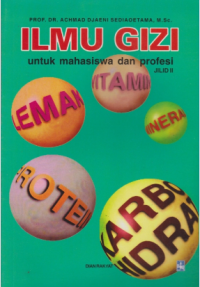 Image of Ilmu Gizi untuk mahasiswa dan Profesi Jilid 2
