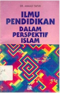 Image of Ilmu Pendidikan dalam Perpektif Islam
