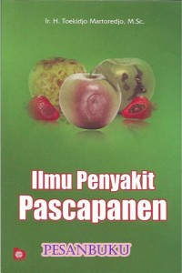 Image of Ilmu Penyakit Lepas Panen