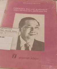 Image of Indocina dalam kawasan asia tenggara dewasa ini
