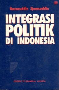Image of Integrasi Politik Diindonesia