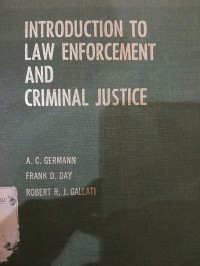Image of Introduction to Law Enforcement and Criminal Justice