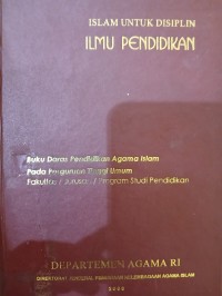 Image of Islam untuk Disiplin Ilmu Pendidikan