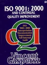 Image of ISO 9001: 2000 AND CONTINUAL QUALITY IMPROVEMENT