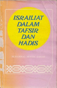 Image of Israiliat dalam Tafsir dan Hadis