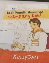 Image of JADI PENULIS SKENARIO GAMPANG KOK