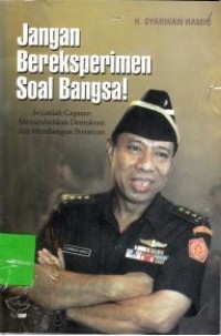 Image of Jangan Bereksperimen Soal Bangsa