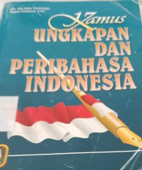 Image of Kamus Ungkapan dan Peribahasa Indonesia