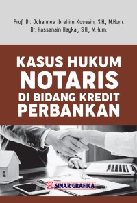 Image of Kasus Hukum Notaris di Bidang Kredit Perbankan