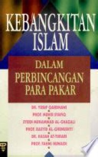 Image of Kebangkitan Islam Dalam Perbincangan Para Pakar