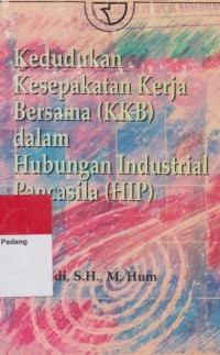 Image of Kedudukan Kesepakatan Kerja Bersama Dlm Hubungan