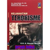 Image of Kejahatan Terorisme Perpektif Agama, HAM dan Hukum