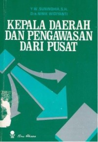 Image of Kepala daerah dan pengawasan dari pusat