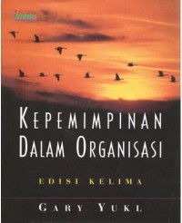 Image of Kepemimpinan dalam Organisasi (Edisi Kelima)