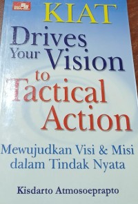 Image of Kiat Mewujudkan Visi & Misi dalam Tindak Nyata