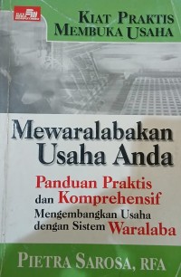 Image of Kiat Praktis Membuka Usaha Mewaralabakan Usaha Anda