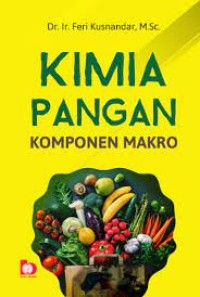 Image of Kimia Pangan : Komponen Makro