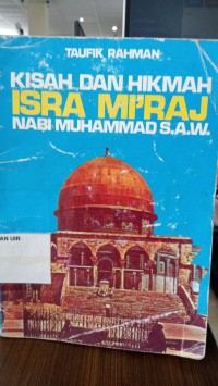 Image of Kisah Dan Hikmah Isra Mi,]Atj Nabi Muhammda Swa