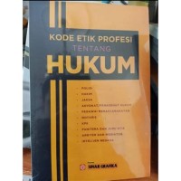 Image of Kode Etik Profesi Tentang Hukum